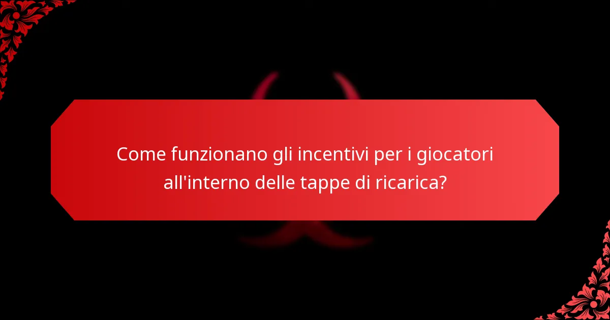 Quali sono i livelli di ricompensa associati alle tappe di ricarica?