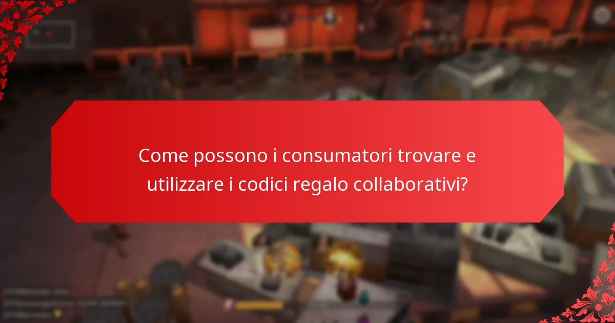 Quali sono i vantaggi dei codici regalo collaborativi?