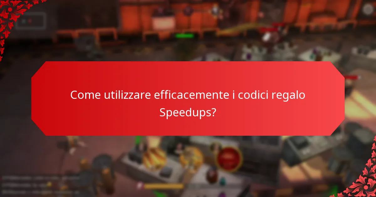 Dove posso trovare i codici regalo Speedups?
