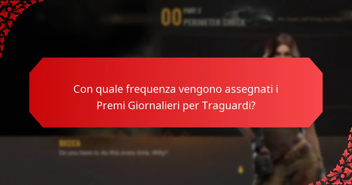 Come possono i giocatori partecipare ai Premi Giornalieri per Traguardi?