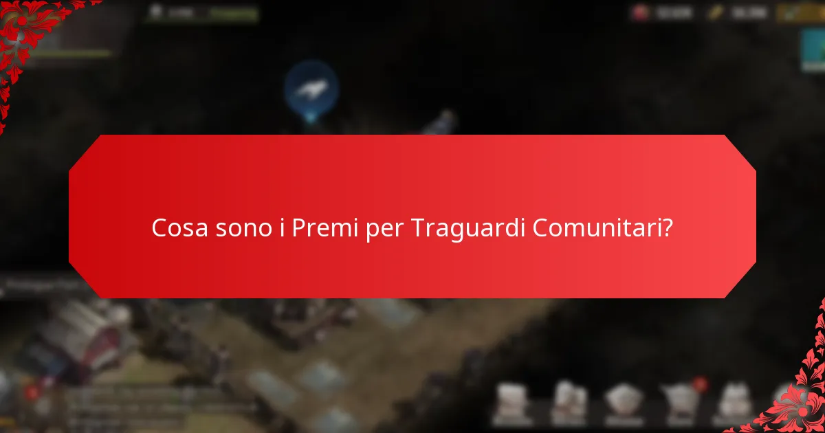Come Partecipare alle Iniziative di Premi per Traguardi Comunitari?