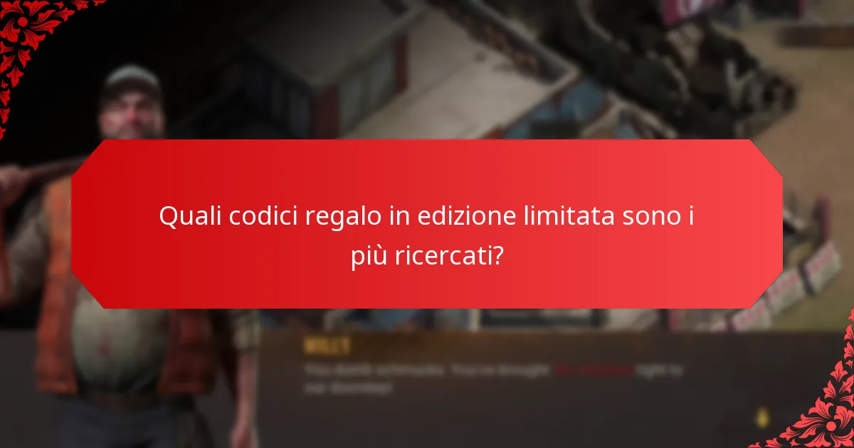 Quali sono i rischi associati ai codici regalo in edizione limitata?
