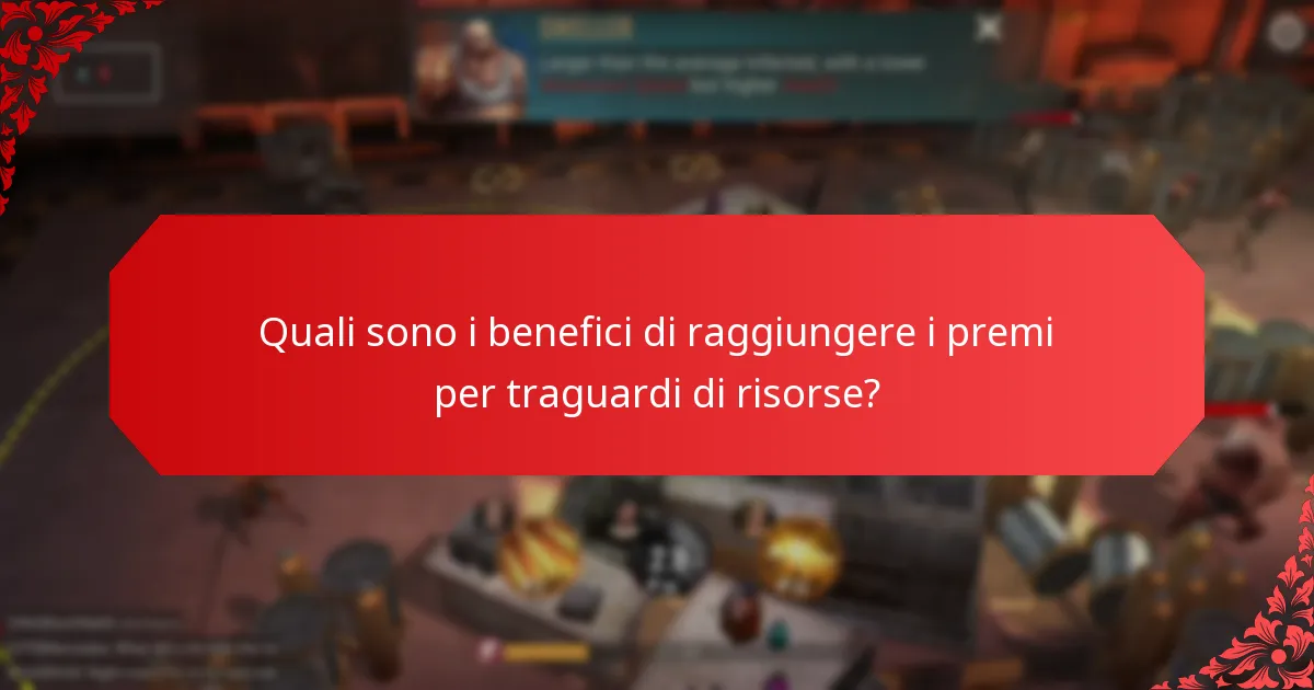 Come si confrontano i premi per traguardi di risorse tra diversi giochi?